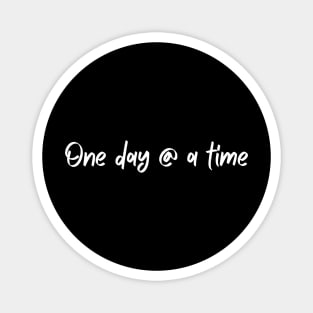 Odaat - One Day At A Time Magnet